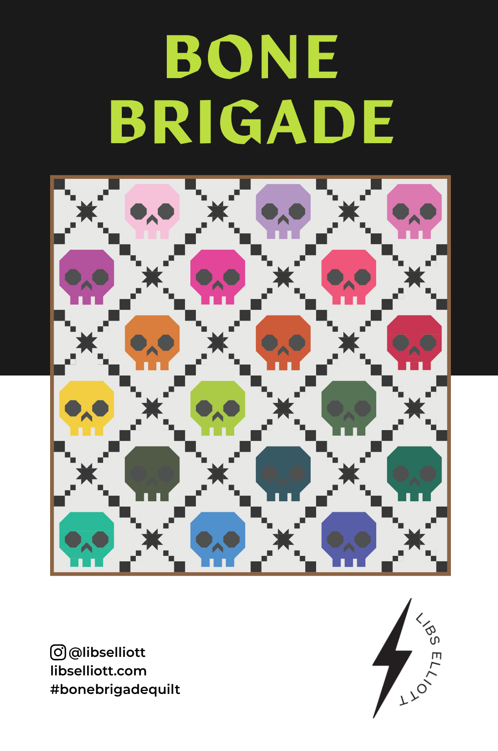 Colorful skull pattern quilt with 'Bone Brigade' text and Libs Elliott branding.