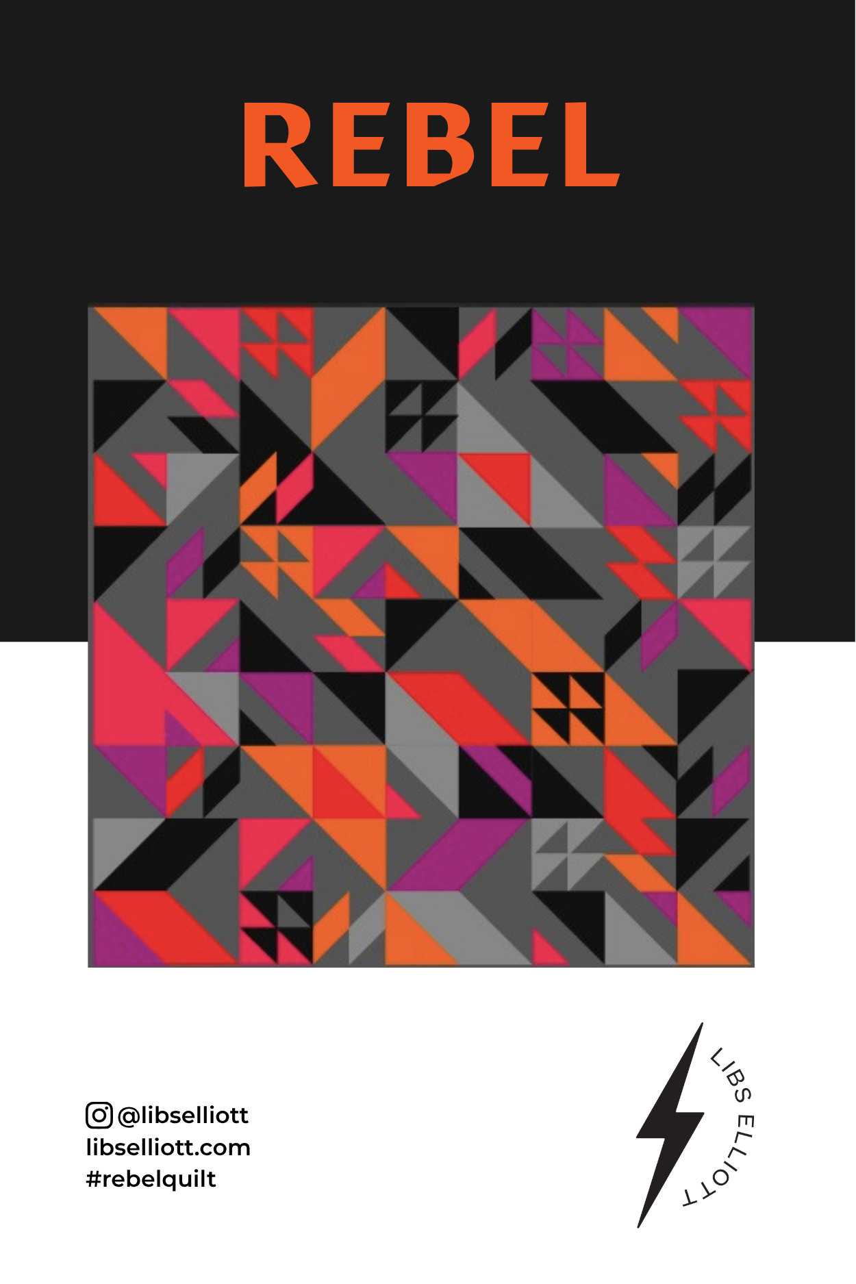 REBEL Quilt Pattern