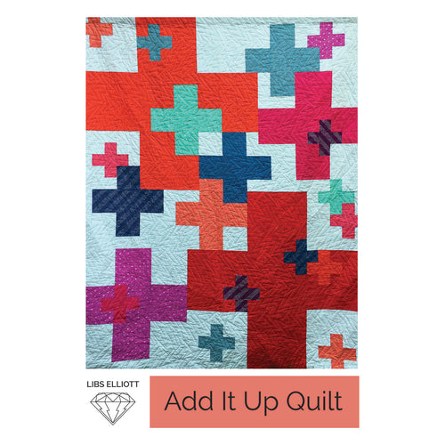 Add It Up Quilt Pattern - Printed Pattern