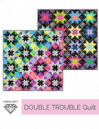 DOUBLE TROUBLE Quilt Pattern